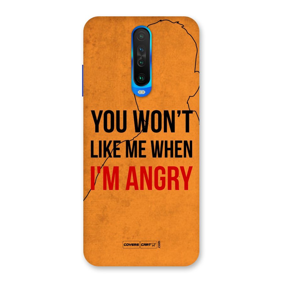 When I M Angry Back Case for Poco X2