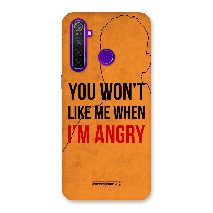 When I M Angry Back Case for Realme 5 Pro