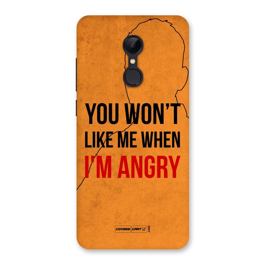 When I M Angry Back Case for Redmi 5