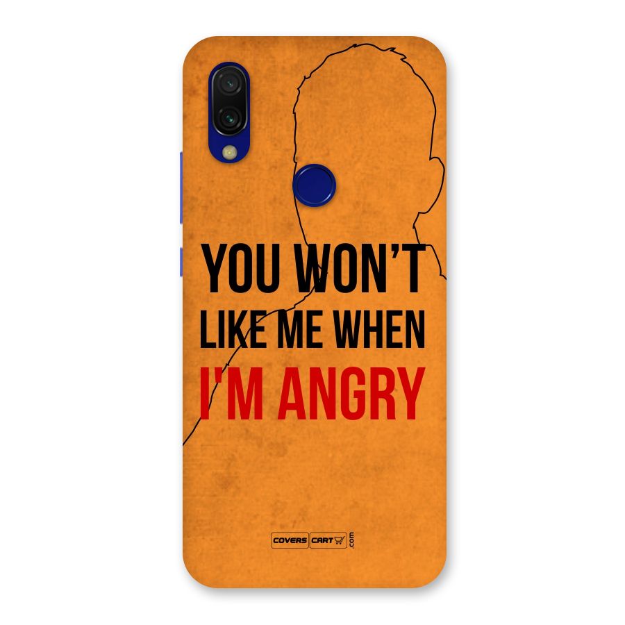 When I M Angry Back Case for Redmi 7
