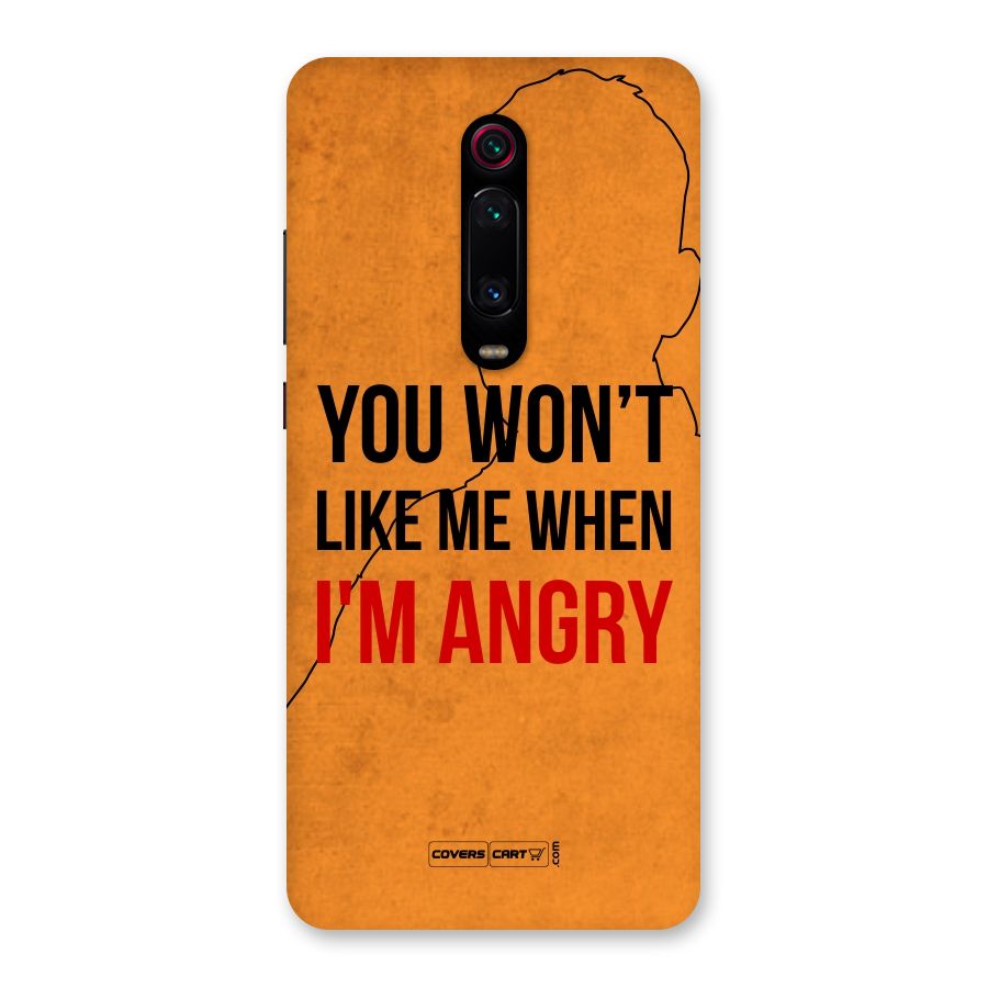 When I M Angry Back Case for Redmi K20