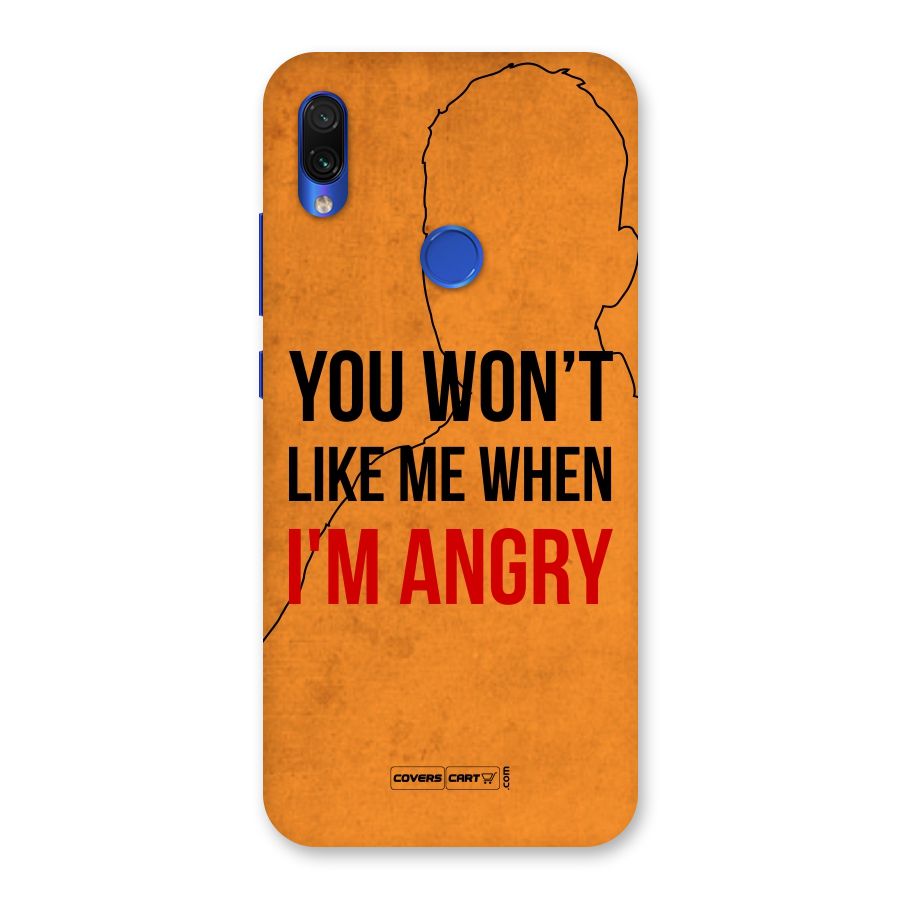 When I M Angry Back Case for Redmi Note 7S