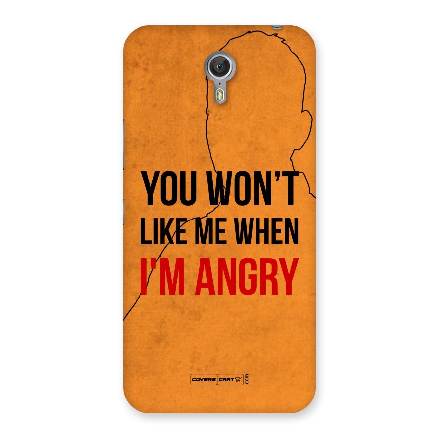 When I M Angry Back Case for Zuk Z1