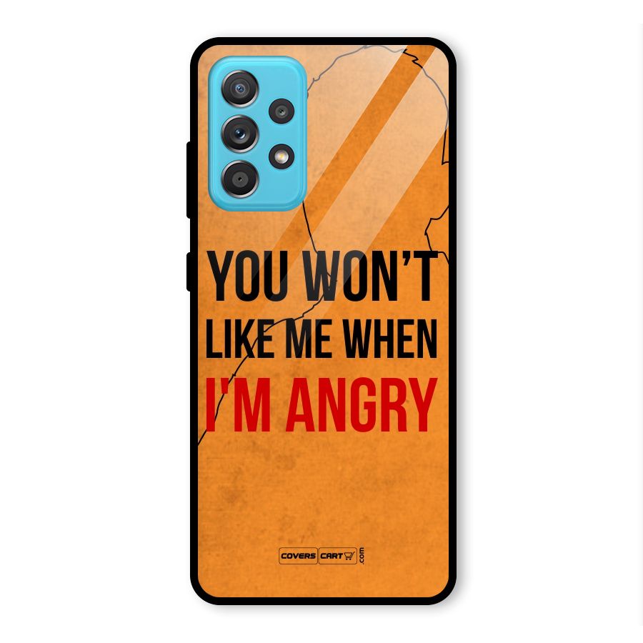 When I M Angry Glass Back Case for Galaxy A52