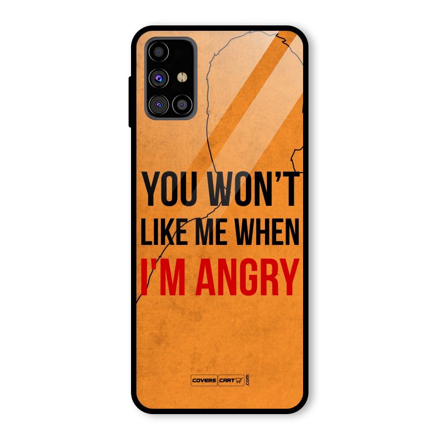 When I M Angry Glass Back Case for Galaxy M31s