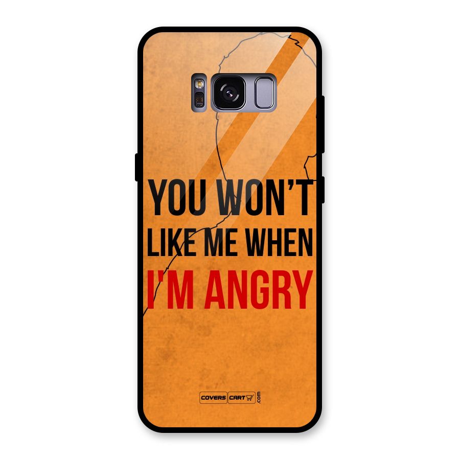 When I M Angry Glass Back Case for Galaxy S8