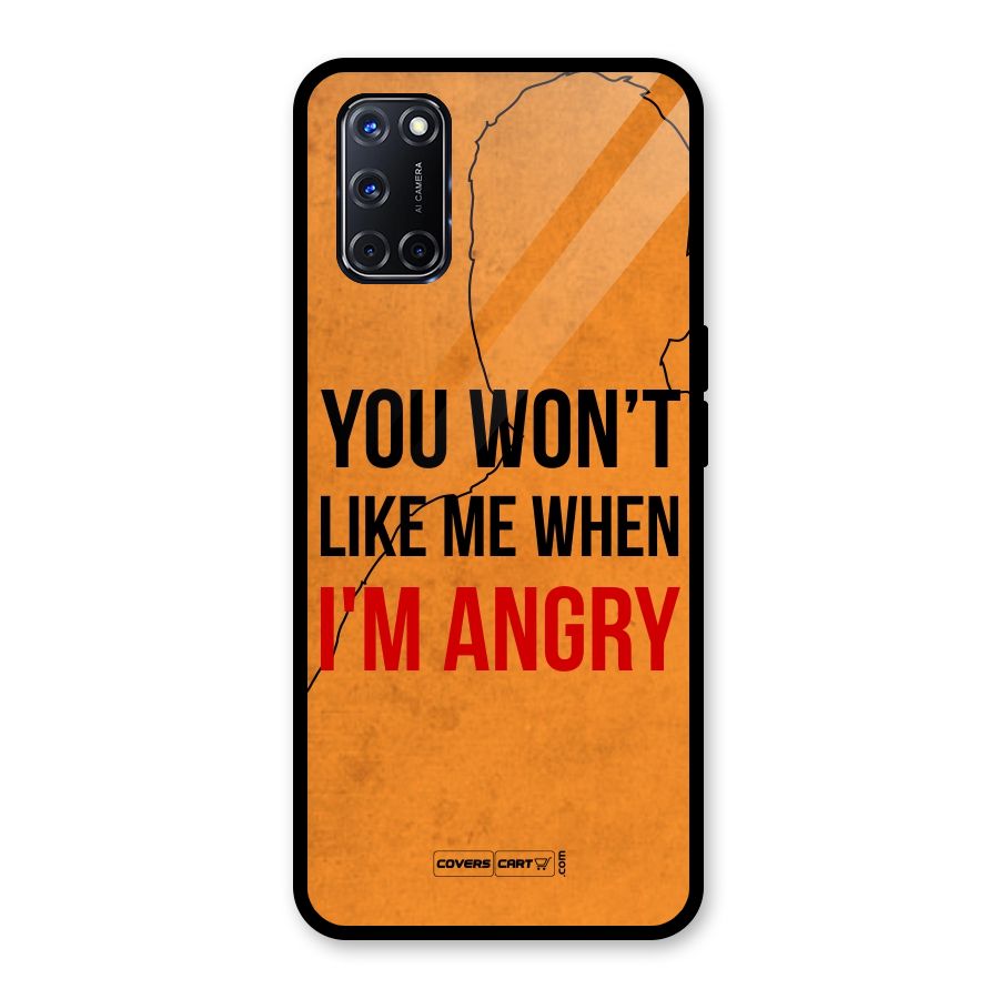 When I M Angry Glass Back Case for Oppo A52