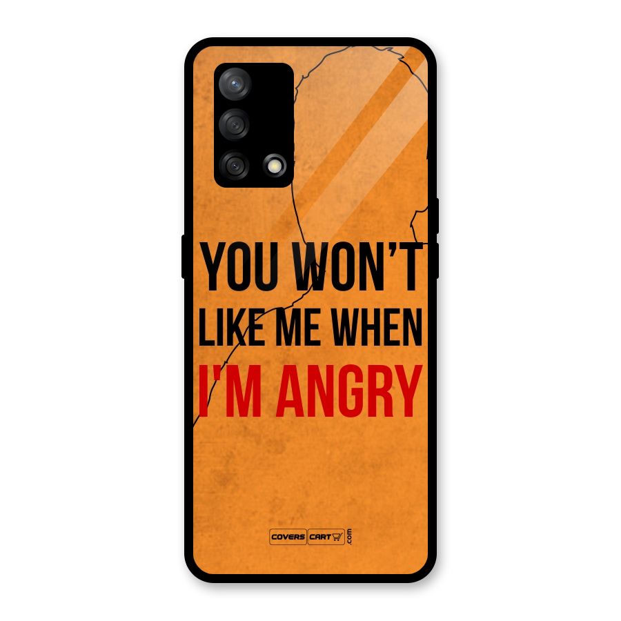 When I M Angry Glass Back Case for Oppo F19