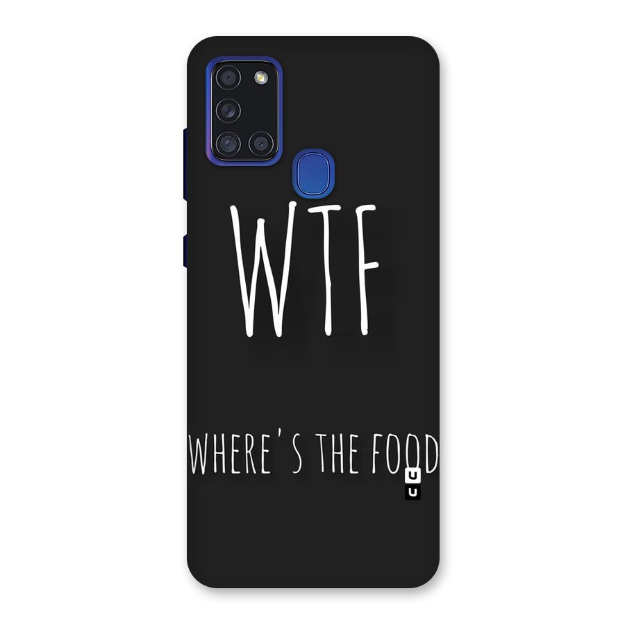 Where The Food Back Case for Galaxy A21s