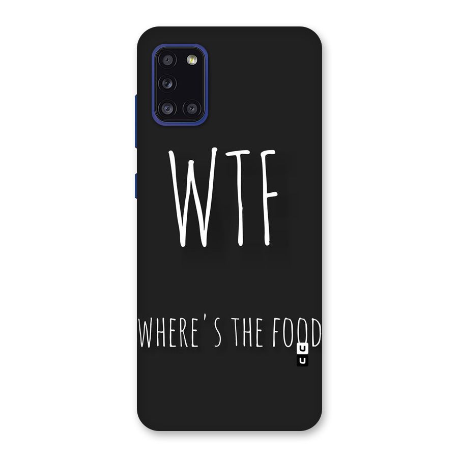 Where The Food Back Case for Galaxy A31