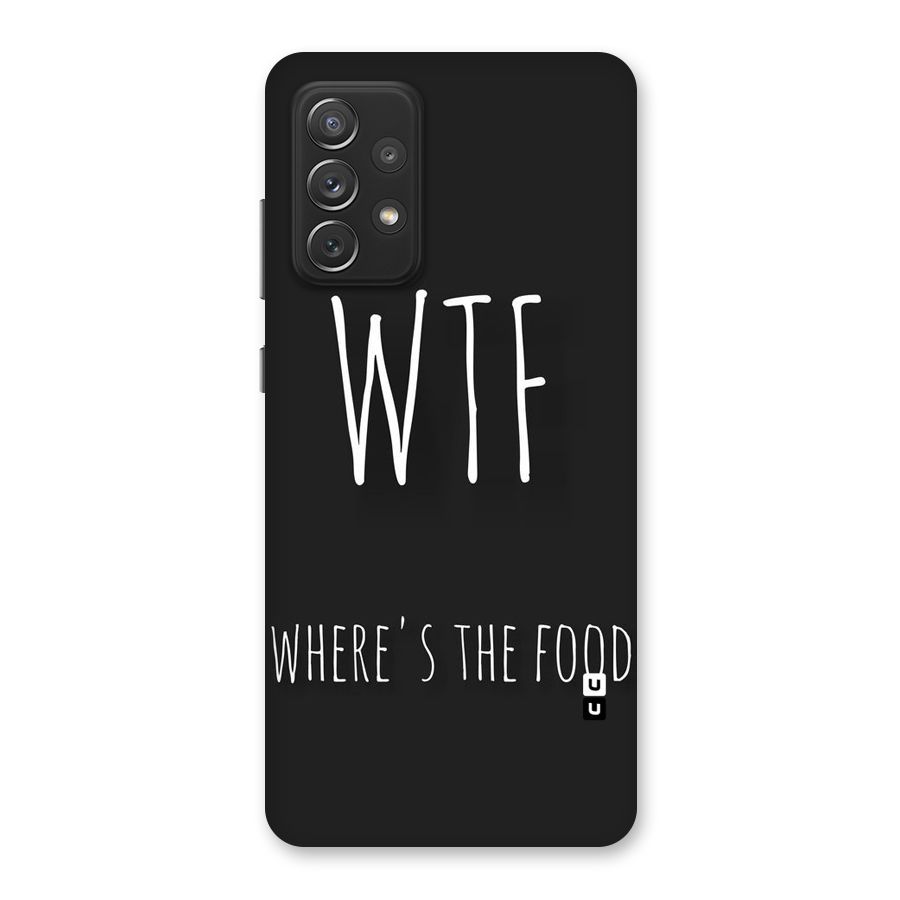 Where The Food Back Case for Galaxy A72