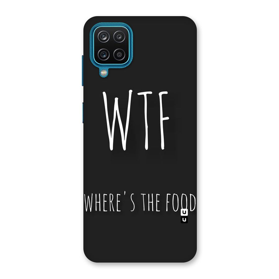 Where The Food Back Case for Galaxy F12