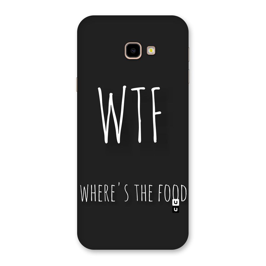 Where The Food Back Case for Galaxy J4 Plus
