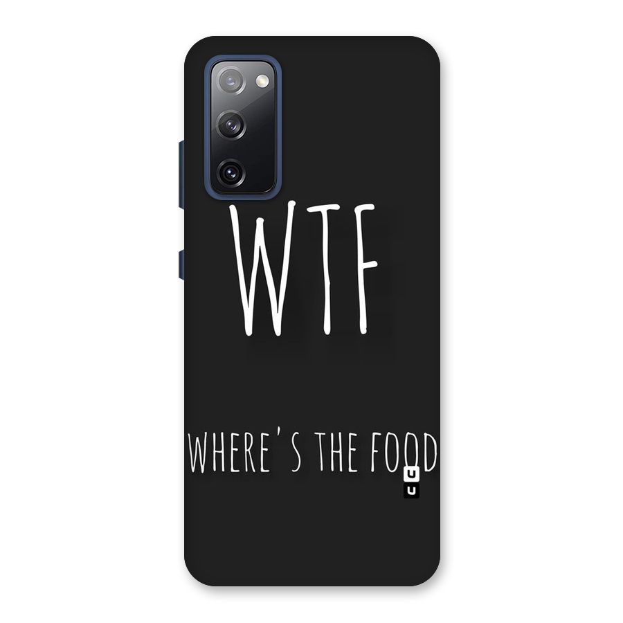 Where The Food Back Case for Galaxy S20 FE