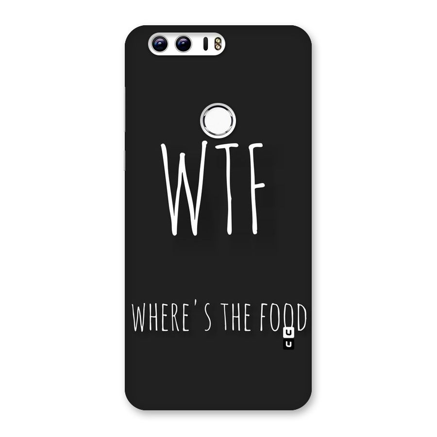 Where The Food Back Case for Honor 8