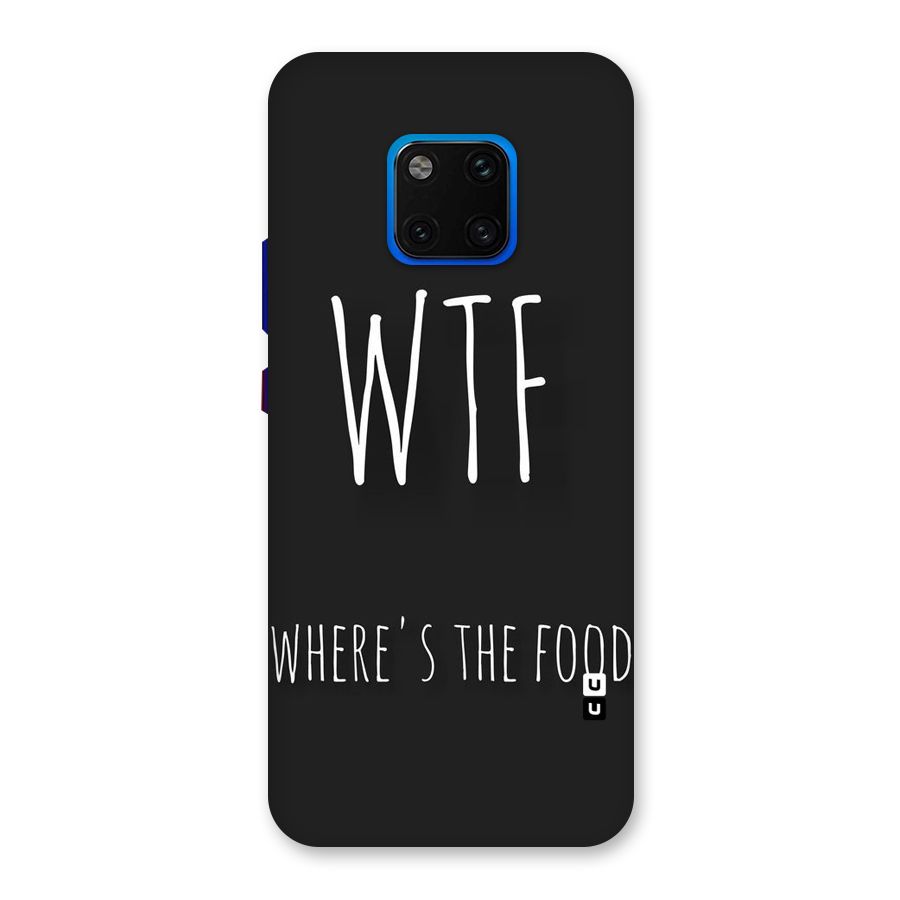 Where The Food Back Case for Huawei Mate 20 Pro