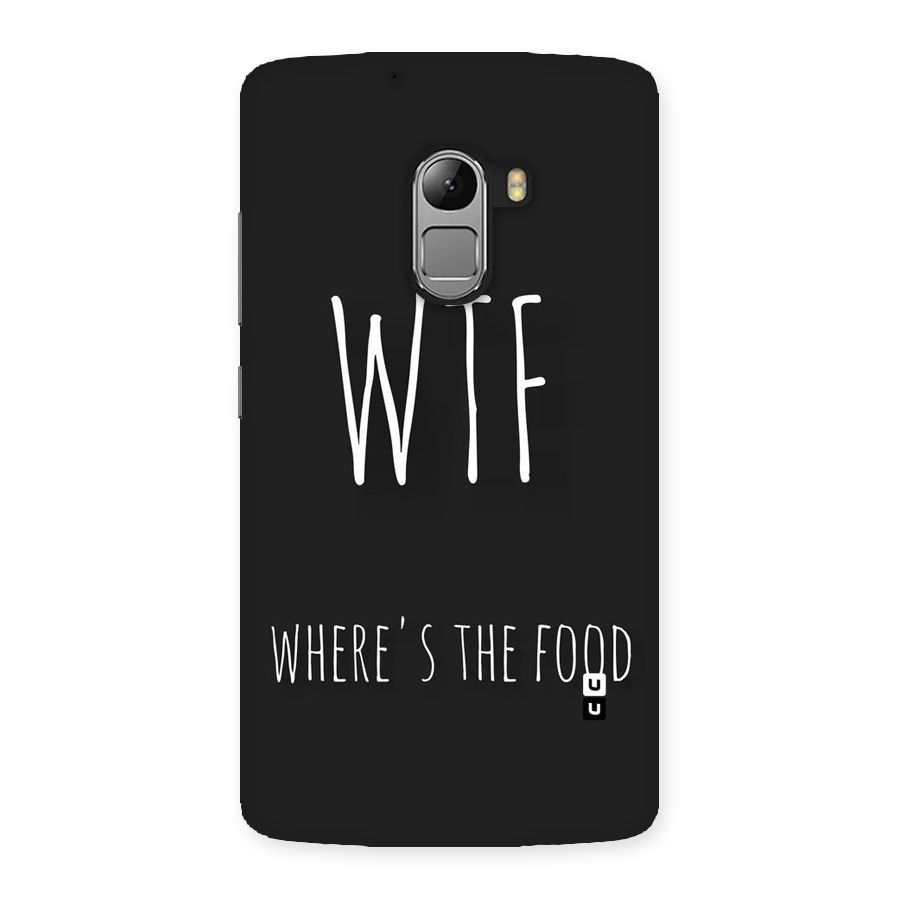 Where The Food Back Case for Lenovo K4 Note