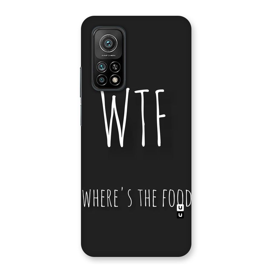 Where The Food Back Case for Mi 10T 5G