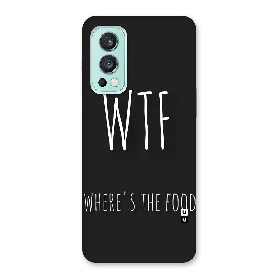 Where The Food Back Case for OnePlus Nord 2 5G