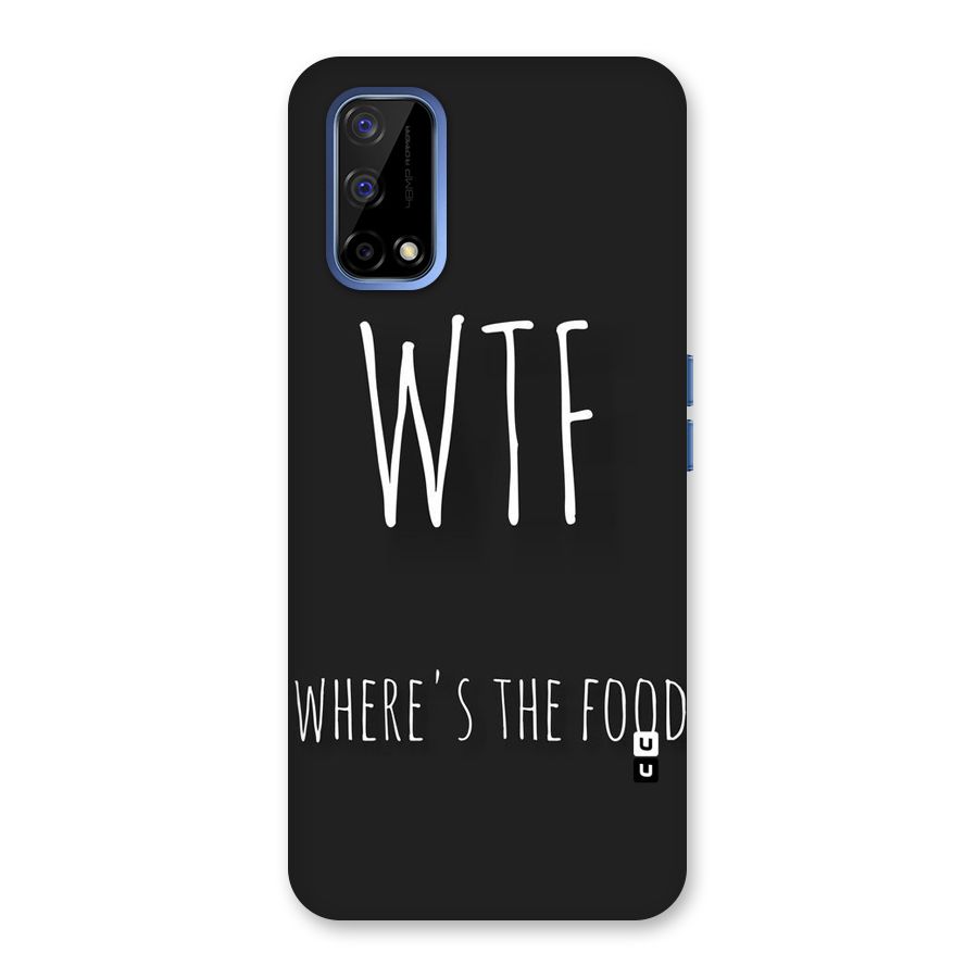 Where The Food Back Case for Realme Narzo 30 Pro