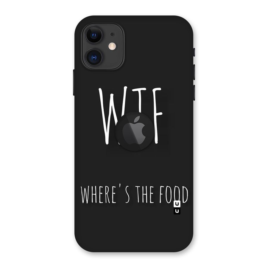 Where The Food Back Case for iPhone 11 Logo Cut