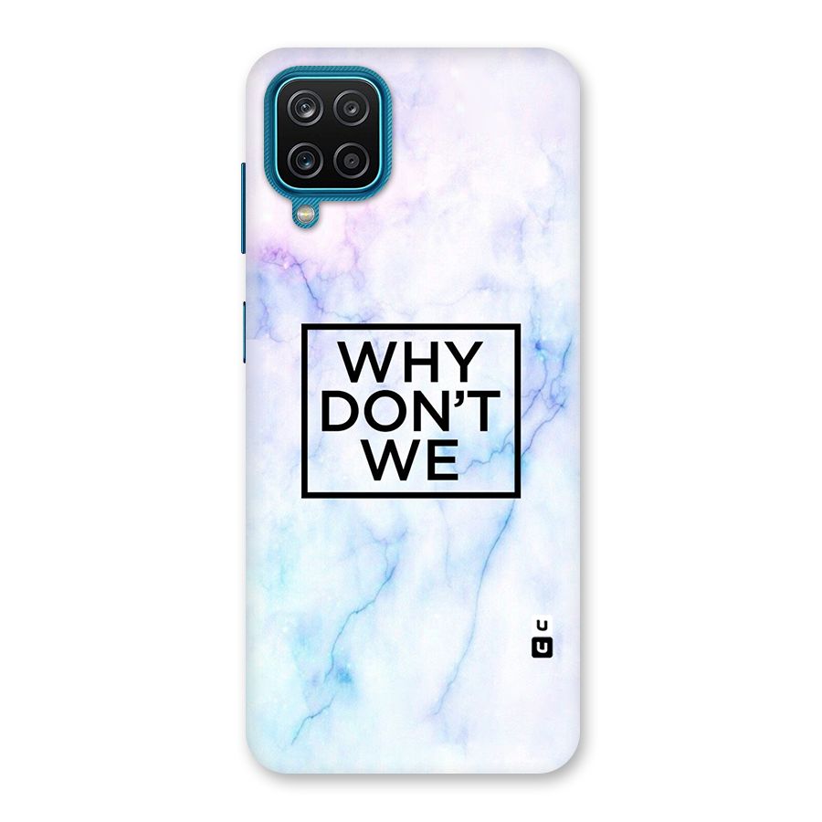 Why Dont We Back Case for Galaxy F12