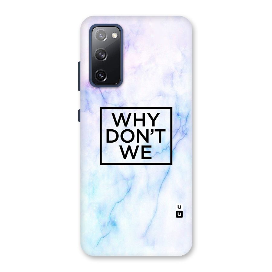 Why Dont We Back Case for Galaxy S20 FE