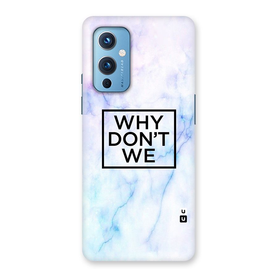 Why Dont We Back Case for OnePlus 9