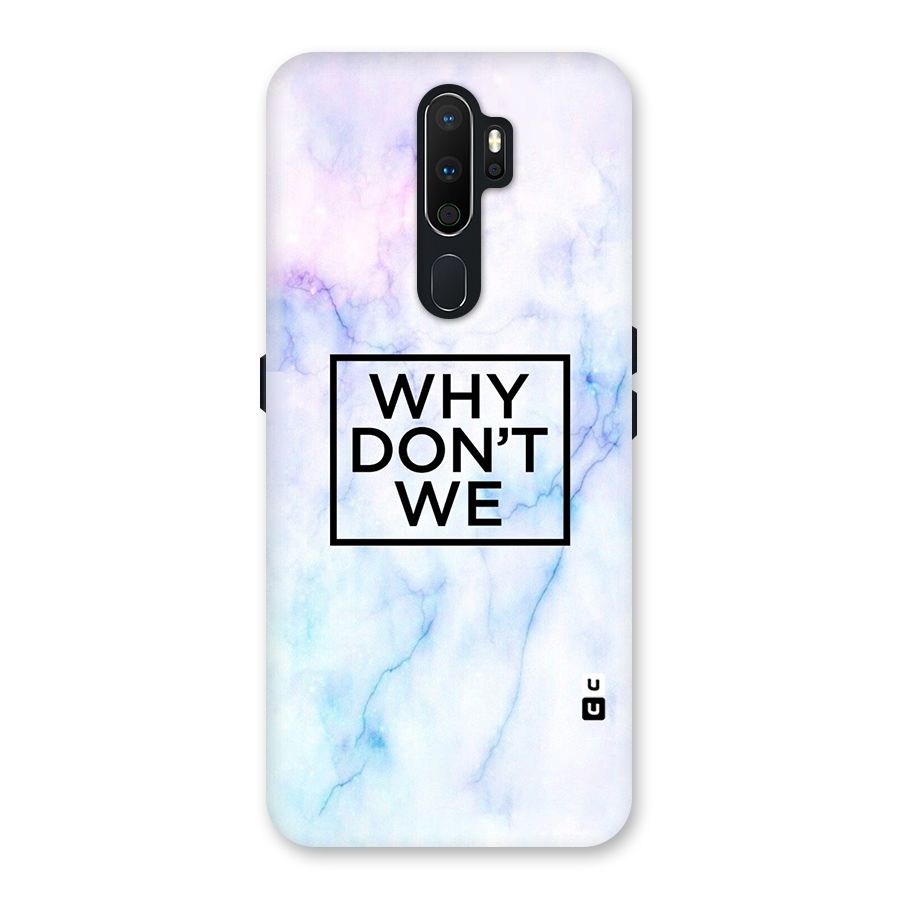 Why Dont We Back Case for Oppo A5 (2020)