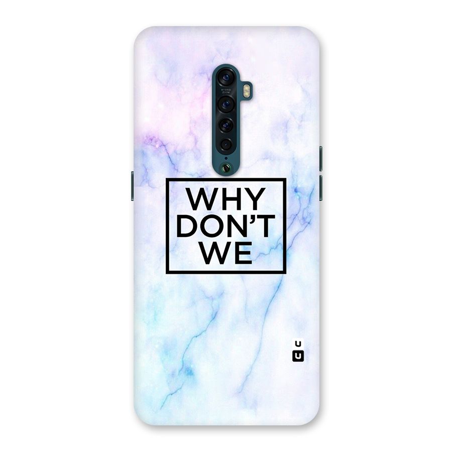 Why Dont We Back Case for Oppo Reno2