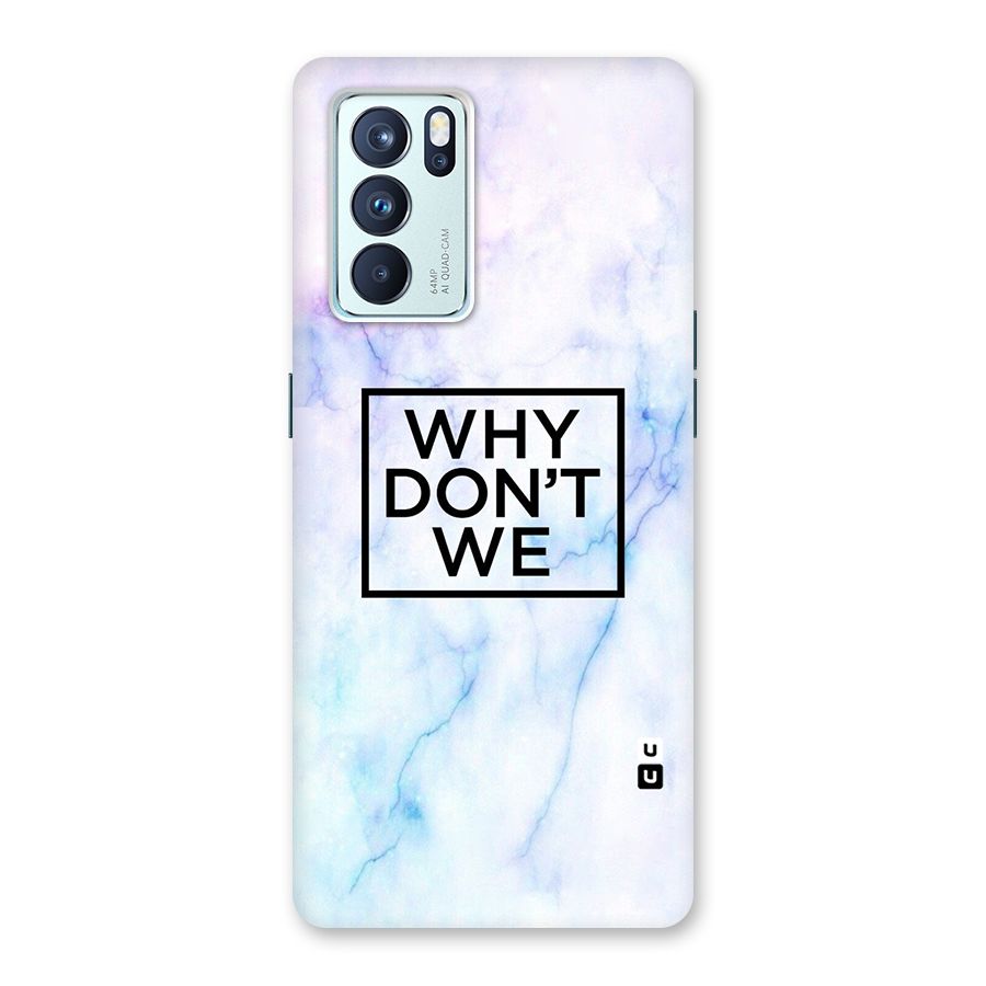 Why Dont We Back Case for Oppo Reno6 Pro 5G