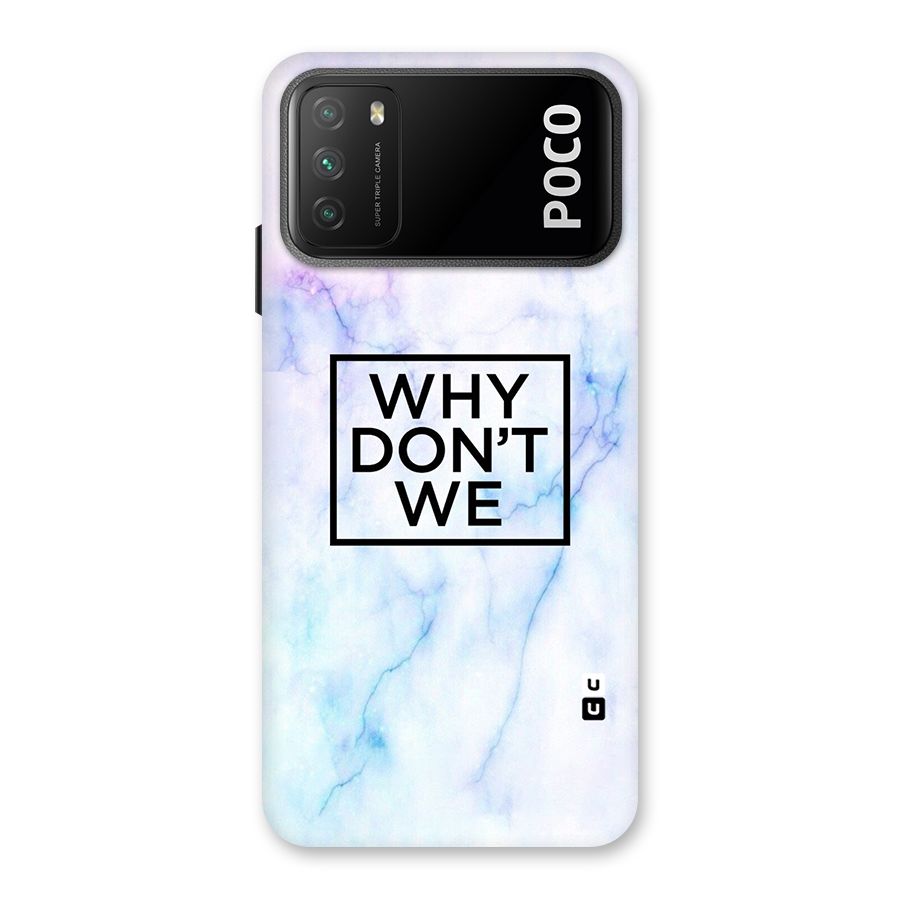 Why Dont We Back Case for Poco M3