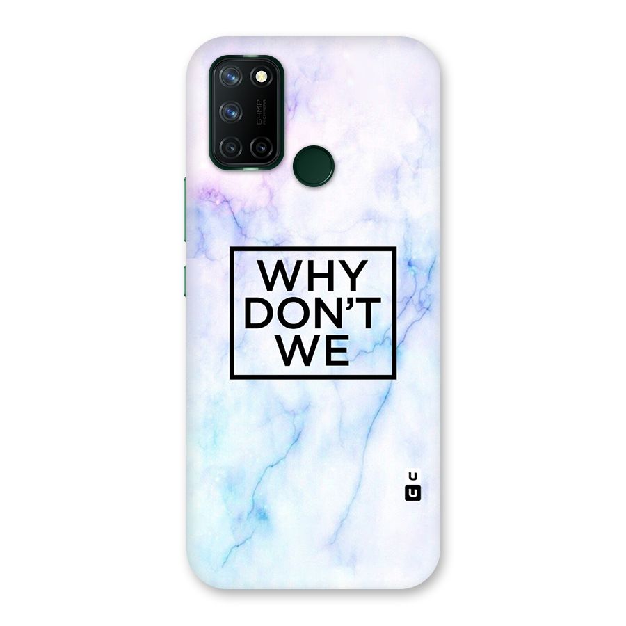 Why Dont We Back Case for Realme 7i