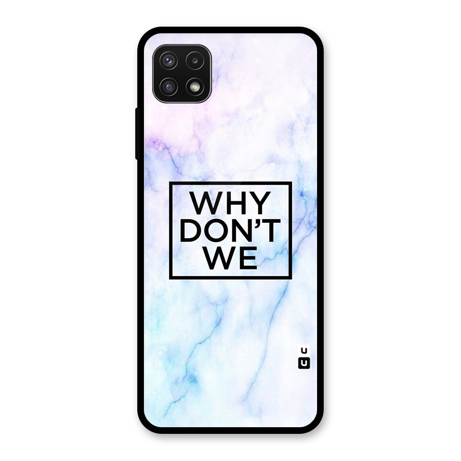 Why Dont We Glass Back Case for Galaxy A22 5G