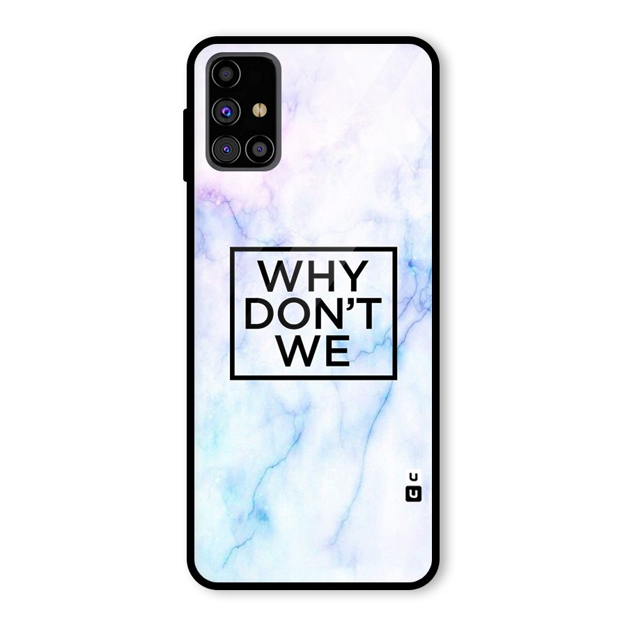 Why Dont We Glass Back Case for Galaxy M31s
