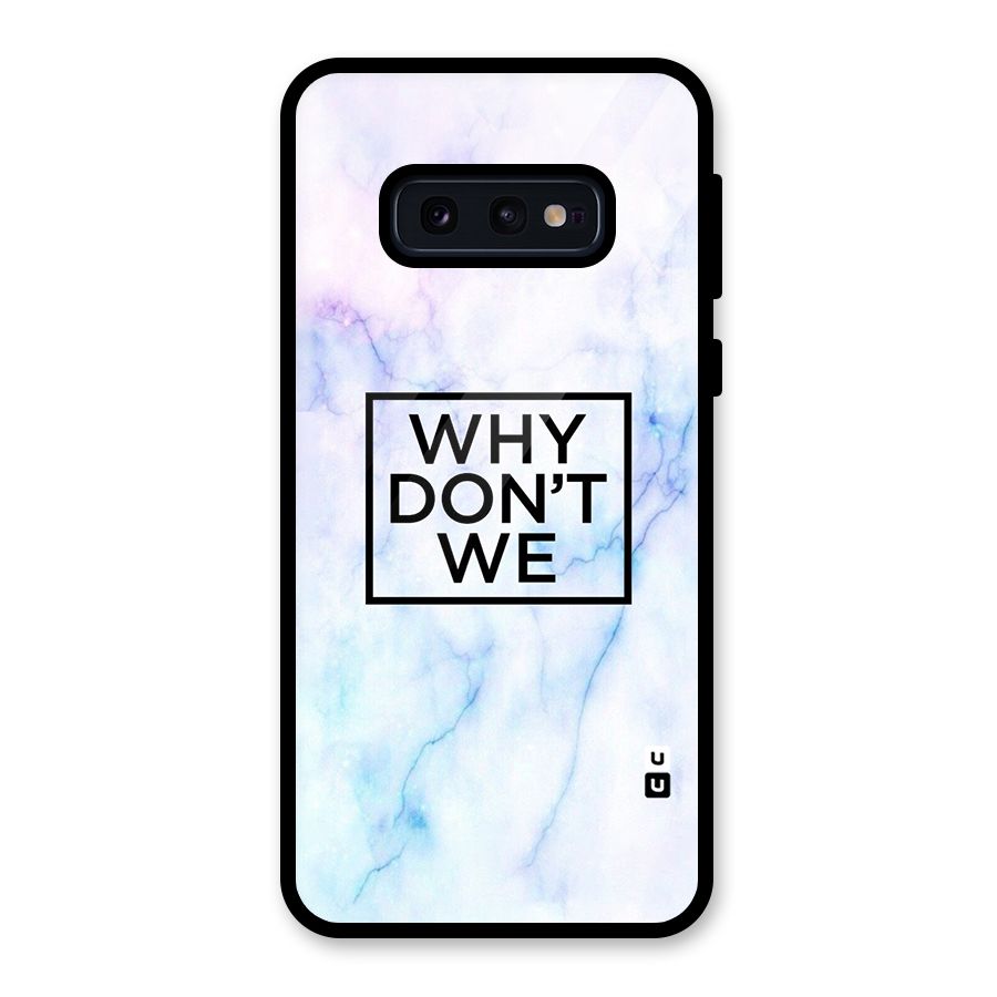 Why Dont We Glass Back Case for Galaxy S10e