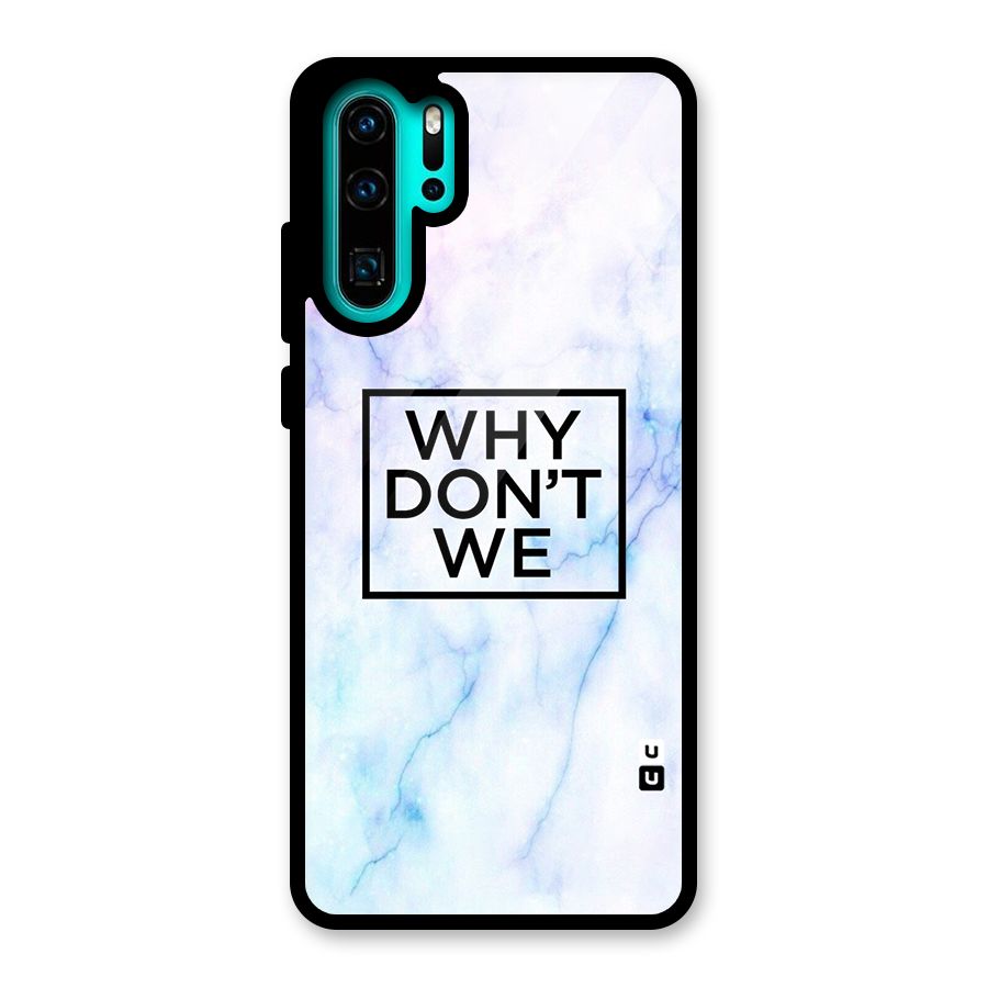 Why Dont We Glass Back Case for Huawei P30 Pro