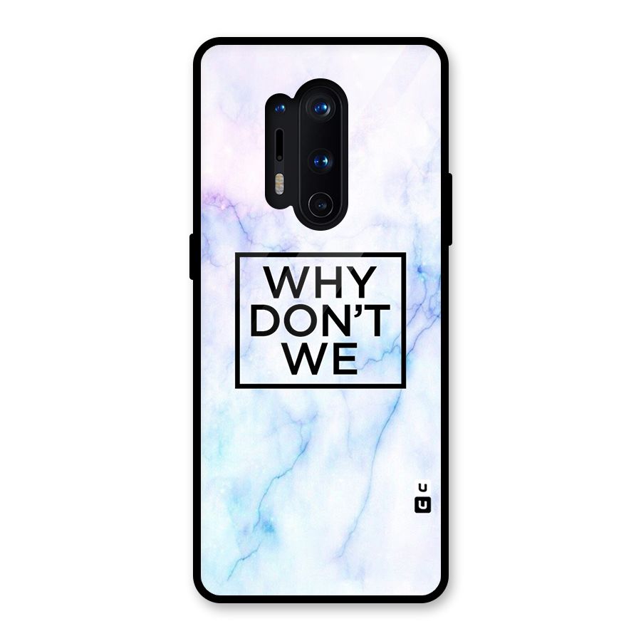 Why Dont We Glass Back Case for OnePlus 8 Pro