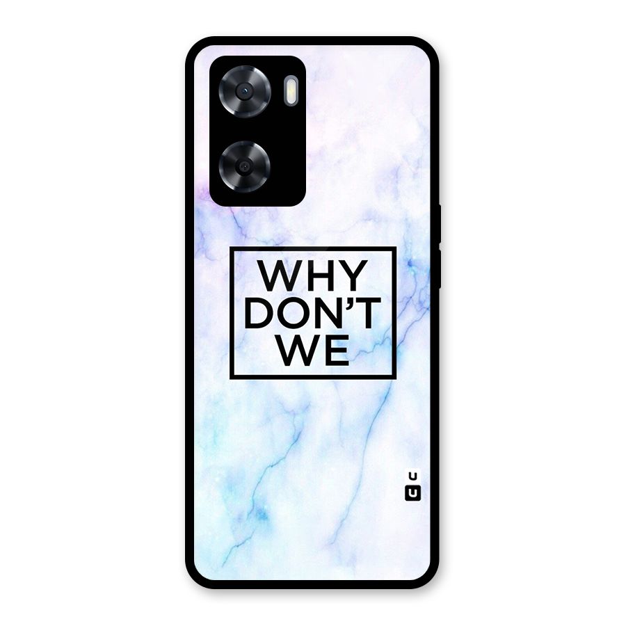 Why Dont We Glass Back Case for Oppo A57 2022