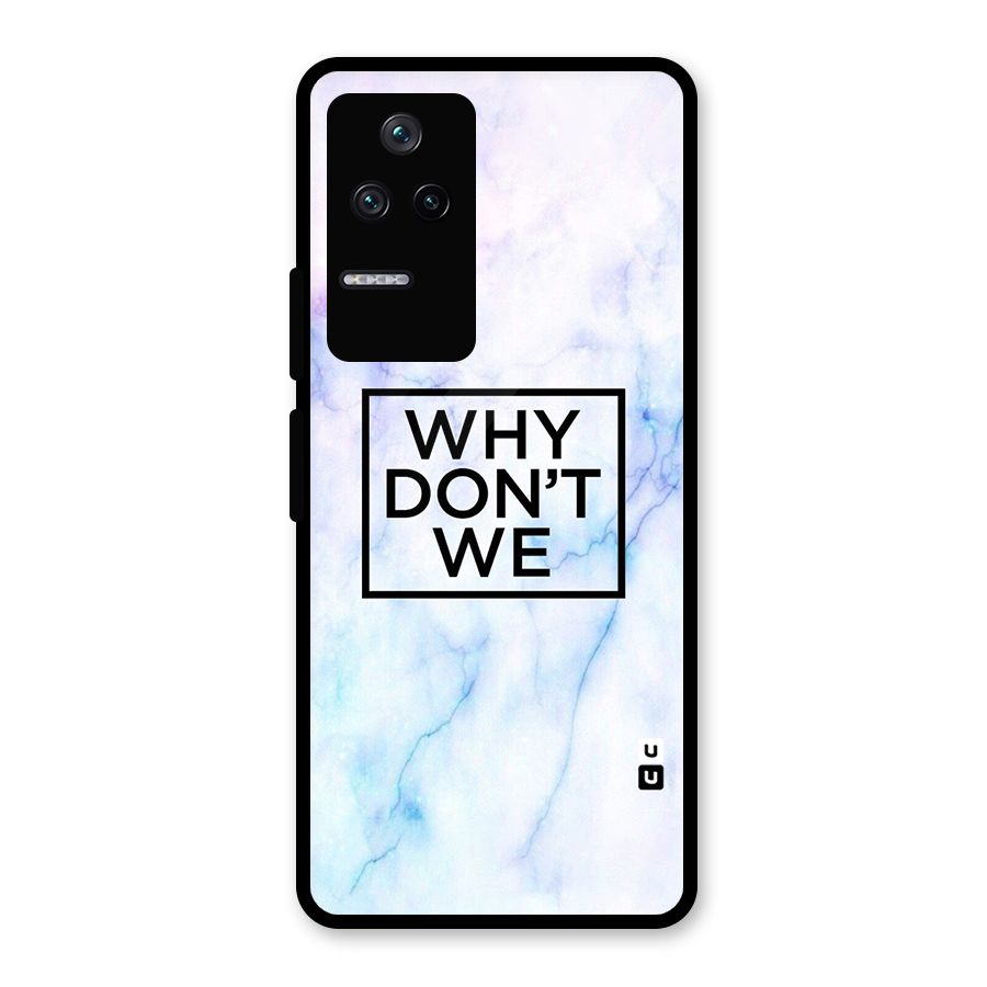 Why Dont We Glass Back Case for Poco F4 5G