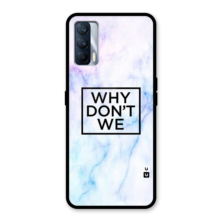 Why Dont We Glass Back Case for Realme X7