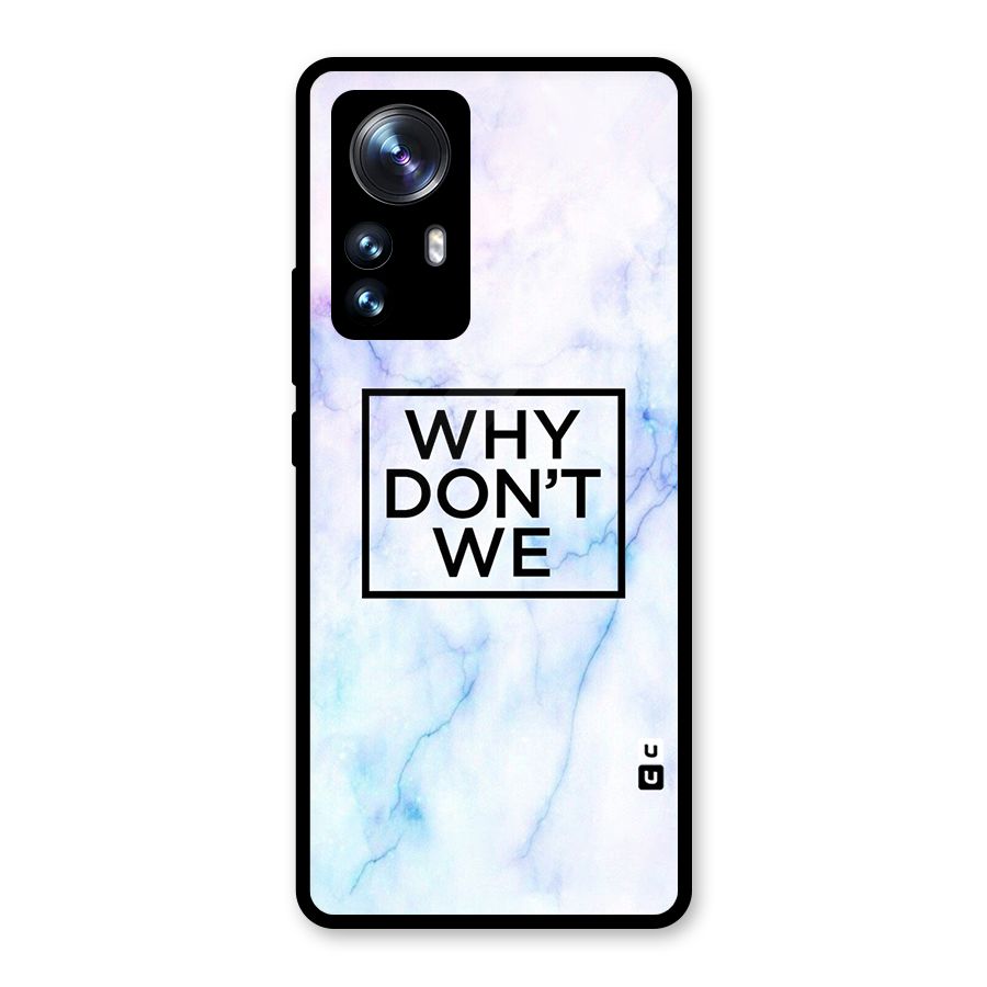 Why Dont We Glass Back Case for Xiaomi 12 Pro