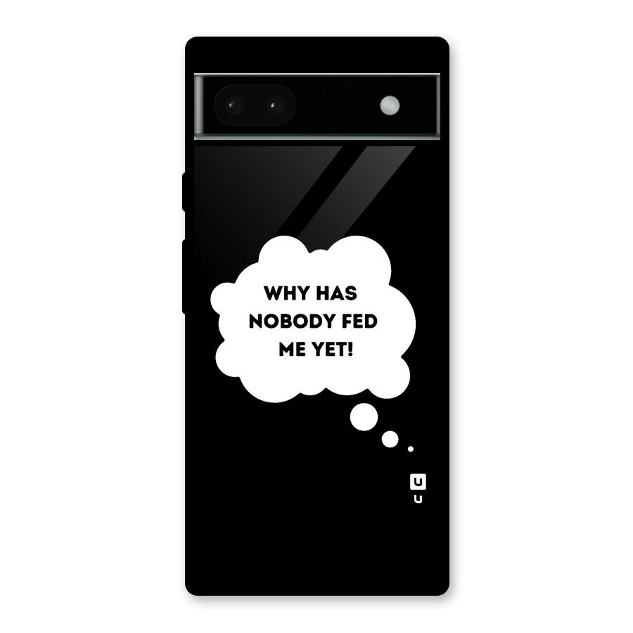 Why No Food Yet Glass Back Case for Google Pixel 6a