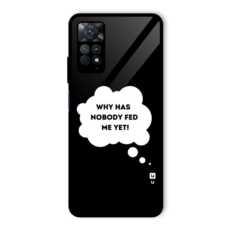 Why No Food Yet Glass Back Case for Redmi Note 11 Pro