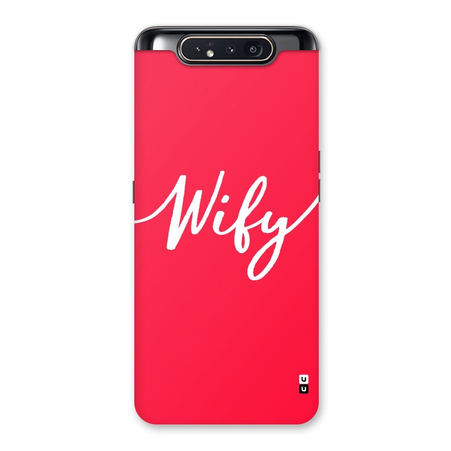 Wify Back Case for Galaxy A80