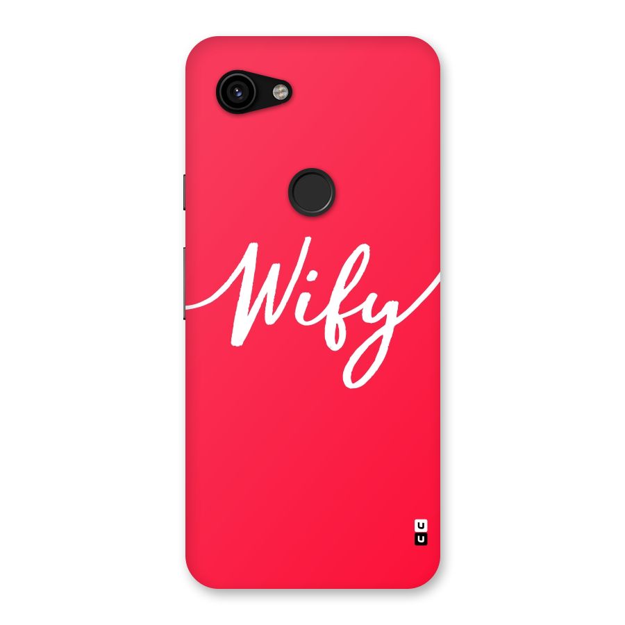 Wify Back Case for Google Pixel 3a