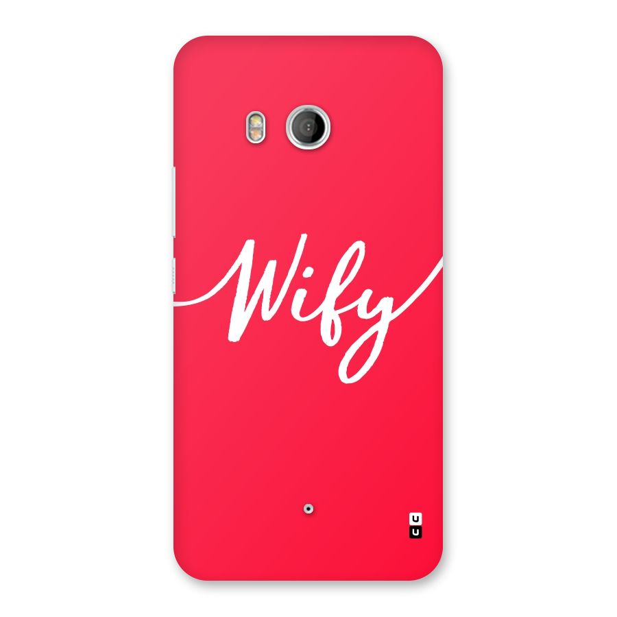 Wify Back Case for HTC U11