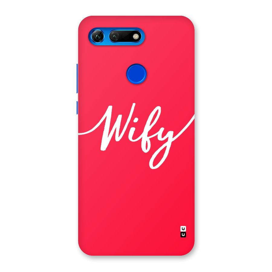 Wify Back Case for Honor View 20