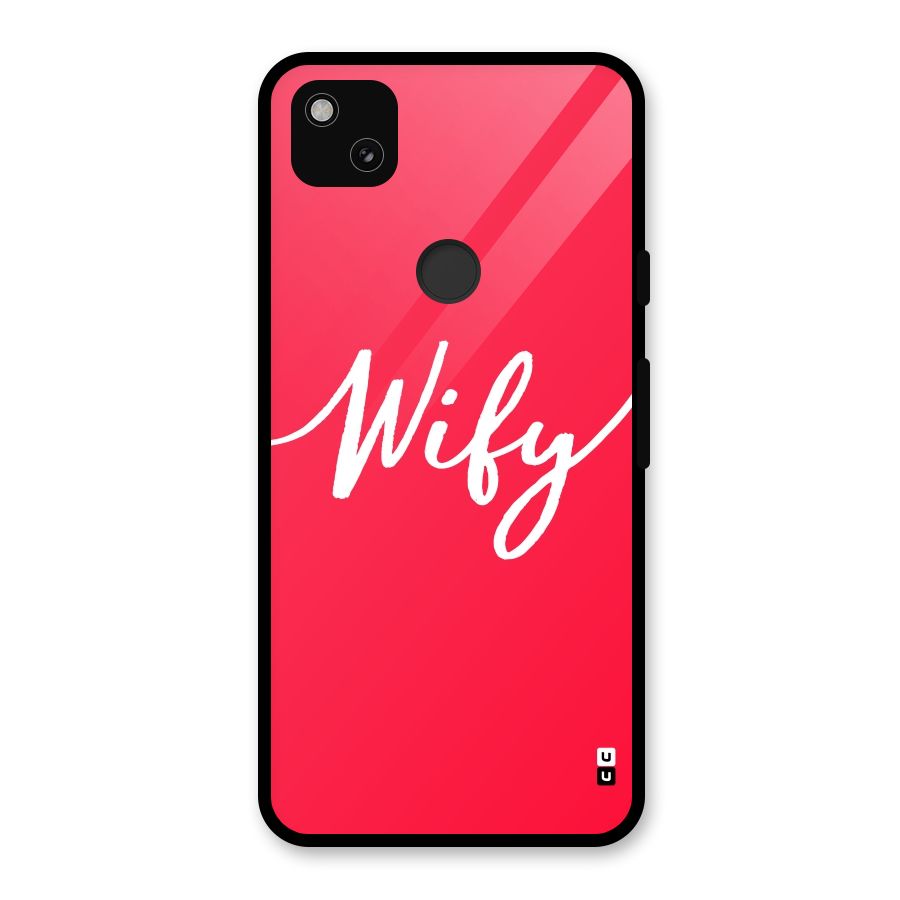 Wify Glass Back Case for Google Pixel 4a