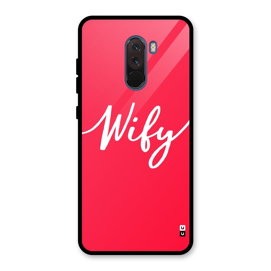 Wify Glass Back Case for Poco F1